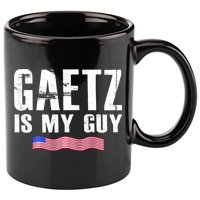 Matt Gaetz Is My Guy 11oz C Handle Ceramic Mug