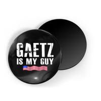 Matt Gaetz Is My Guy Magnet