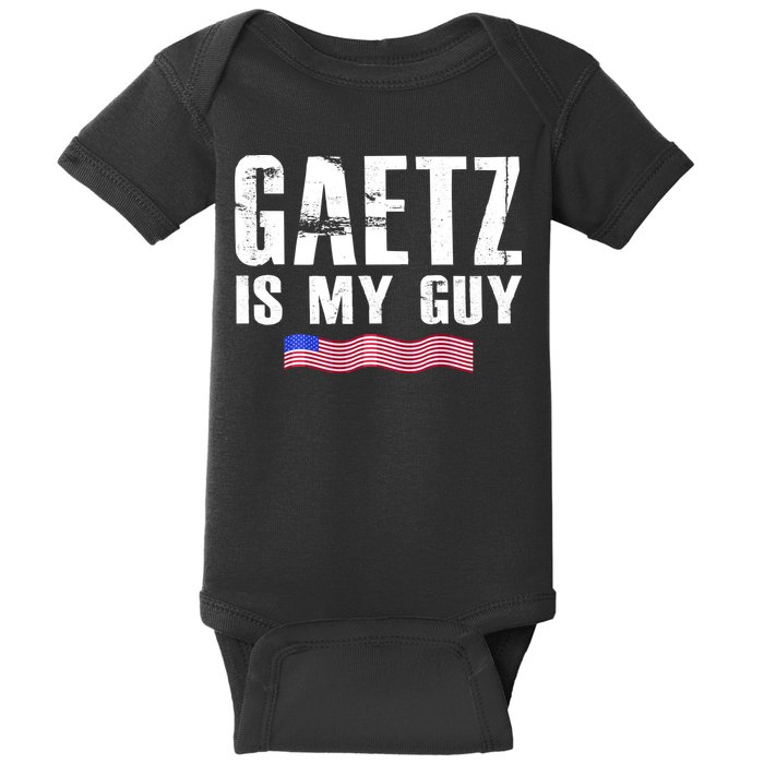 Matt Gaetz Is My Guy Baby Bodysuit