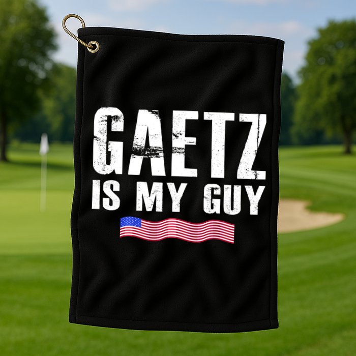 Matt Gaetz Is My Guy Golf Towel