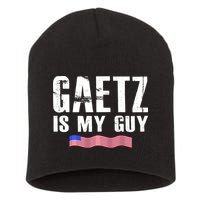 Matt Gaetz Is My Guy Short Acrylic Beanie