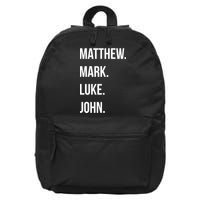 Matthew Mark Luke John Jesus Disciples Christian 16 in Basic Backpack