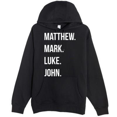 Matthew Mark Luke John Jesus Disciples Christian Premium Pullover Hoodie