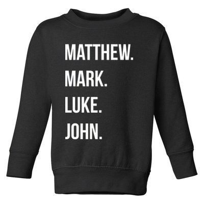 Matthew Mark Luke John Jesus Disciples Christian Toddler Sweatshirt