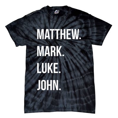 Matthew Mark Luke John Jesus Disciples Christian Tie-Dye T-Shirt