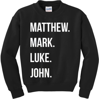 Matthew Mark Luke John Jesus Disciples Christian Kids Sweatshirt