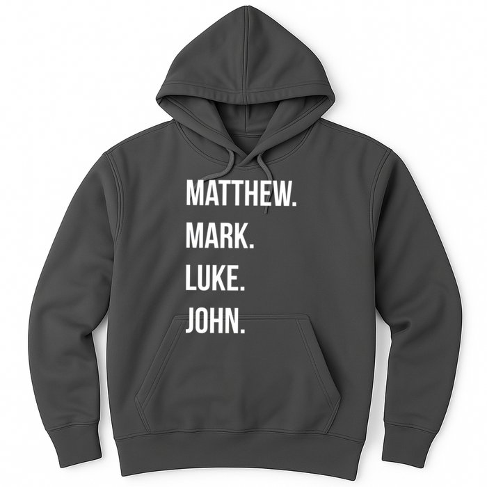 Matthew Mark Luke John Jesus Disciples Christian Hoodie