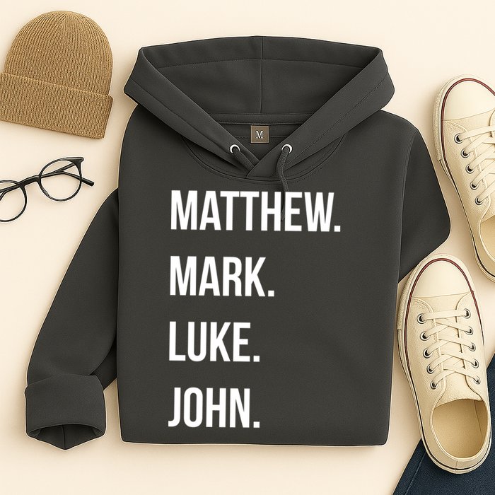 Matthew Mark Luke John Jesus Disciples Christian Hoodie