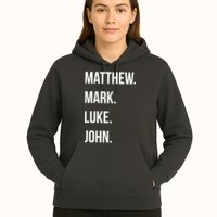 Matthew Mark Luke John Jesus Disciples Christian Hoodie