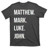 Matthew Mark Luke John Jesus Disciples Christian T-Shirt