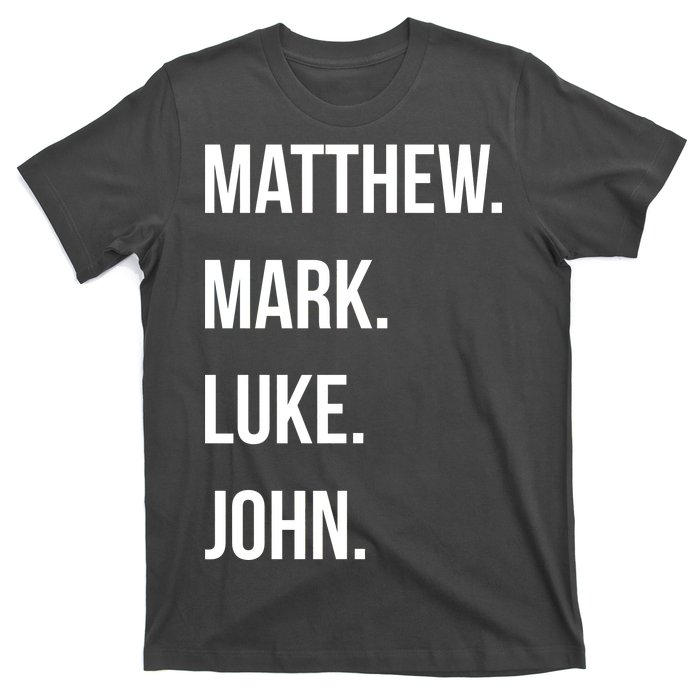 Matthew Mark Luke John Jesus Disciples Christian T-Shirt