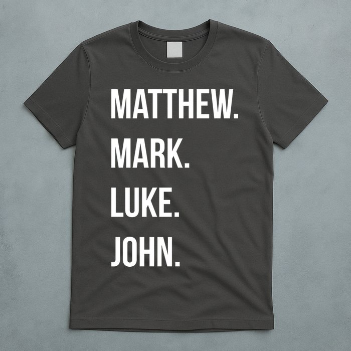 Matthew Mark Luke John Jesus Disciples Christian T-Shirt