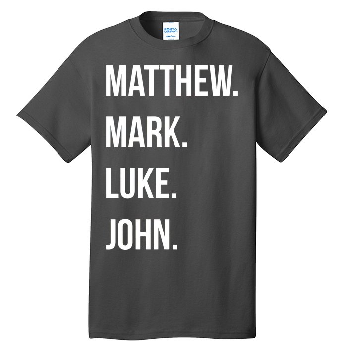 Matthew Mark Luke John Jesus Disciples Christian Tall T-Shirt