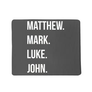 Matthew Mark Luke John Jesus Disciples Christian Mousepad