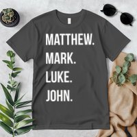 Matthew Mark Luke John Jesus Disciples Christian Premium T-Shirt