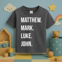 Matthew Mark Luke John Jesus Disciples Christian Toddler T-Shirt