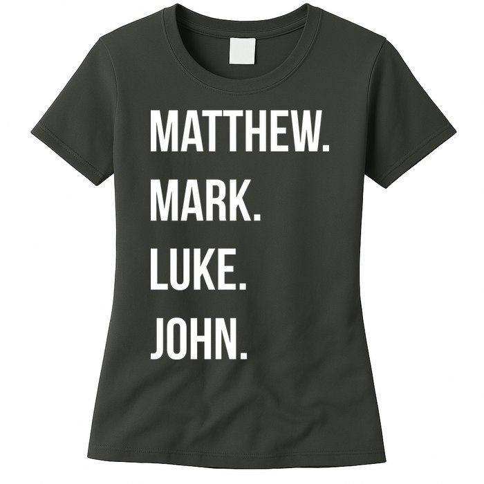 Matthew Mark Luke John Jesus Disciples Christian Womens T-Shirt