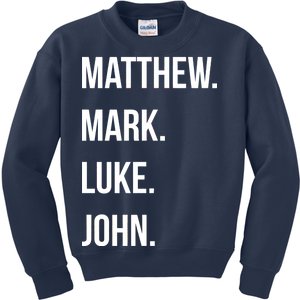 Matthew Mark Luke John Jesus Disciples Christian Kids Sweatshirt