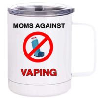 Moms Against Vaping 12 oz Stainless Steel Tumbler Cup