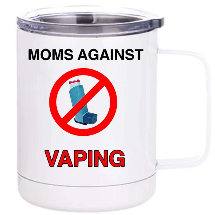 Moms Against Vaping 12 oz Stainless Steel Tumbler Cup