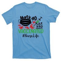 Masked And Vaccinated Nurse Life Gift T-Shirt