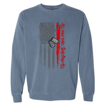 Military And Veteran Appreciation All Gave Some Onyx Gift Garment-Dyed Sweatshirt