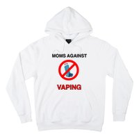 Moms Against Vaping Hoodie