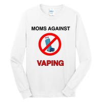 Moms Against Vaping Tall Long Sleeve T-Shirt