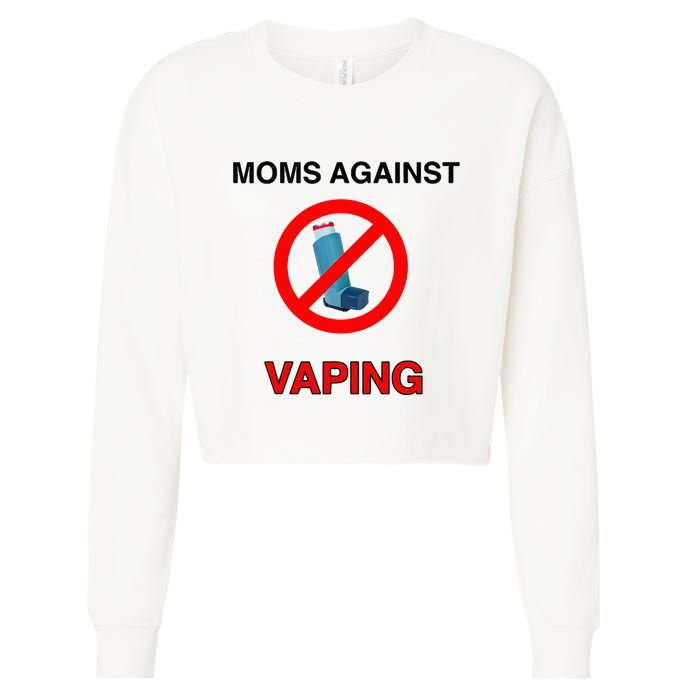 Moms Against Vaping Cropped Pullover Crew