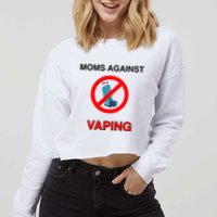Moms Against Vaping Cropped Pullover Crew