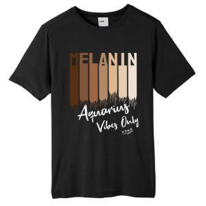 Melanin Aquarius Vibes Only Zodiac Sign For Black Gift Tall Fusion ChromaSoft Performance T-Shirt