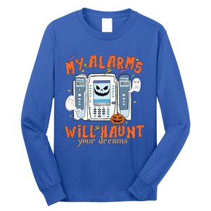 My Alarms Will Haunt Your Dreams Funny Icu Nurse Halloween Cool Gift Long Sleeve Shirt