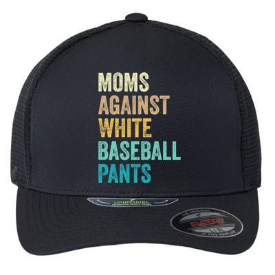 Moms Against White Baseball Pants Funny Flexfit Unipanel Trucker Cap