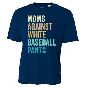 Moms Against White Baseball Pants Funny Cooling Performance Crew T-Shirt