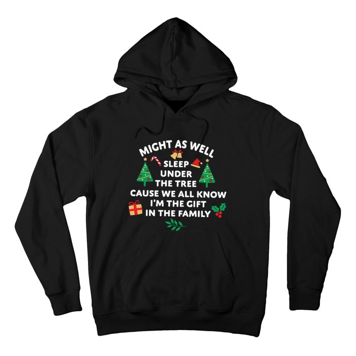 Might As Well Sleep Under The Tree Christmas Family Hoodie