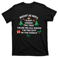 Might As Well Sleep Under The Tree Christmas Family T-Shirt