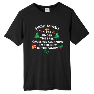 Might As Well Sleep Under The Tree Christmas Family Tall Fusion ChromaSoft Performance T-Shirt