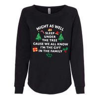 Might As Well Sleep Under The Tree Christmas Family Womens California Wash Sweatshirt