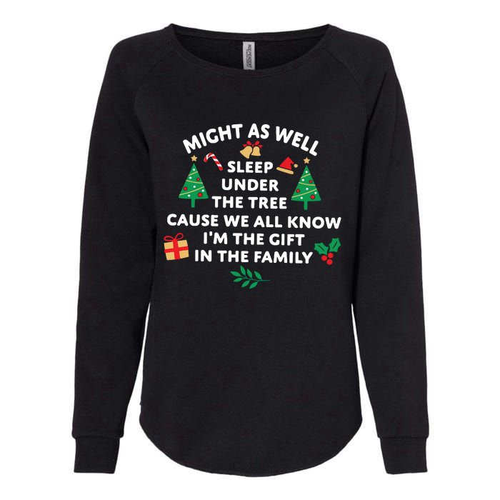 Might As Well Sleep Under The Tree Christmas Family Womens California Wash Sweatshirt