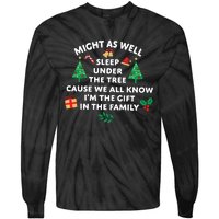 Might As Well Sleep Under The Tree Christmas Family Tie-Dye Long Sleeve Shirt