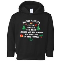 Might As Well Sleep Under The Tree Christmas Family Toddler Hoodie