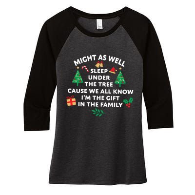 Might As Well Sleep Under The Tree Christmas Family Women's Tri-Blend 3/4-Sleeve Raglan Shirt