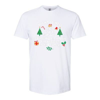 Might As Well Sleep Under The Tree Christmas Family Softstyle CVC T-Shirt