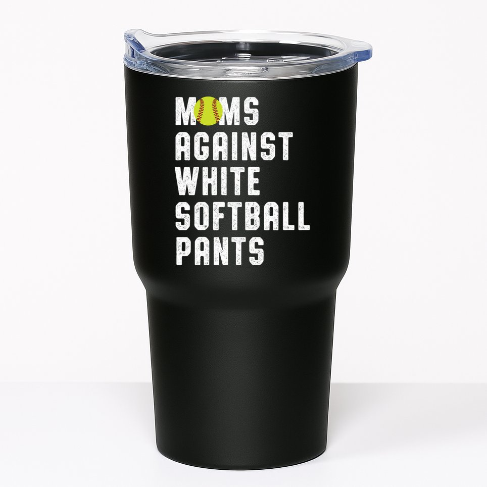 Moms Against White Softball Pants Tumbler