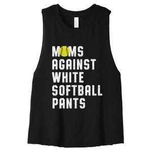 Moms Against White Softball Pants Women's Racerback Cropped Tank