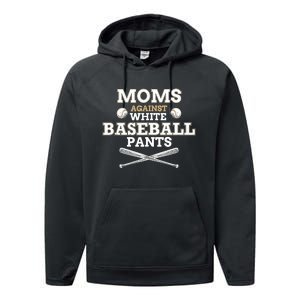 Moms Against White Baseball Pants funny baseball mom mother Tank Top Performance Fleece Hoodie