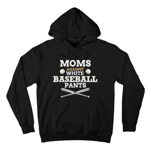 Moms Against White Baseball Pants funny baseball mom mother Tank Top Hoodie