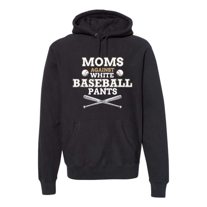 Moms Against White Baseball Pants funny baseball mom mother Tank Top Premium Hoodie