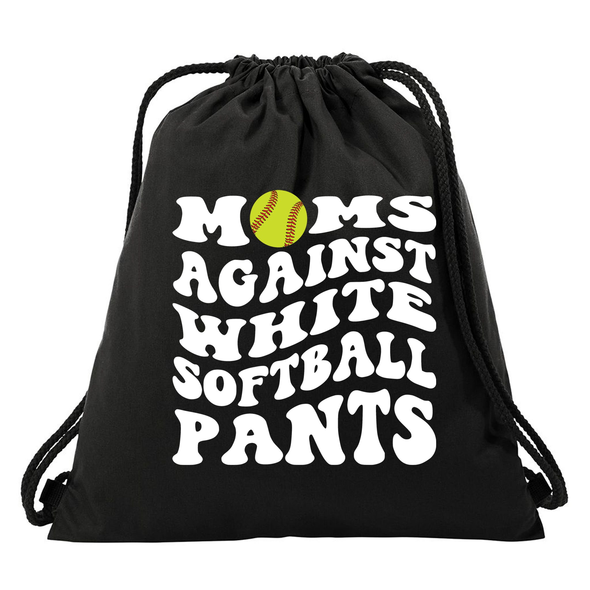Moms Against White Softball Pants Funny Softball Mom Drawstring Bag