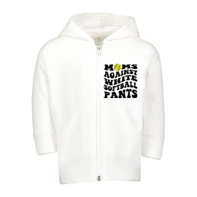 Moms Against White Softball Pants Funny Softball Mom Toddler Zip Fleece Hoodie